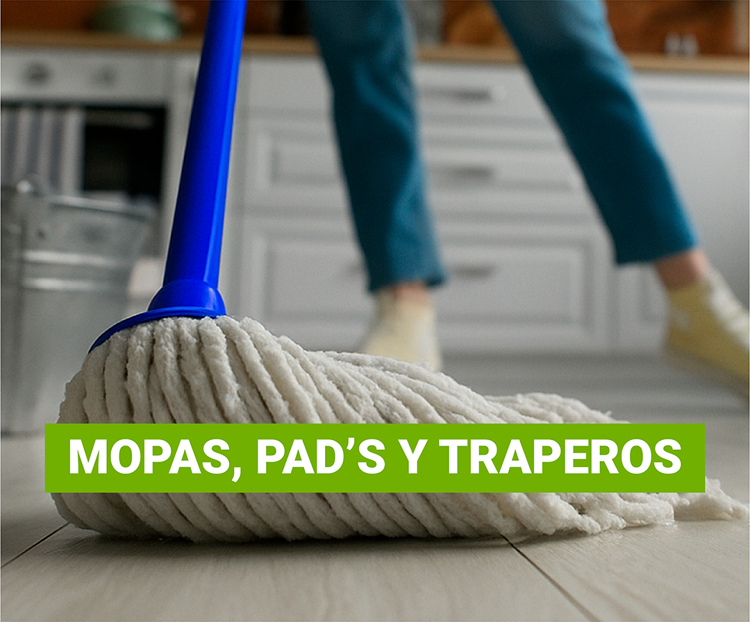 Mopas, PADs & Traperos